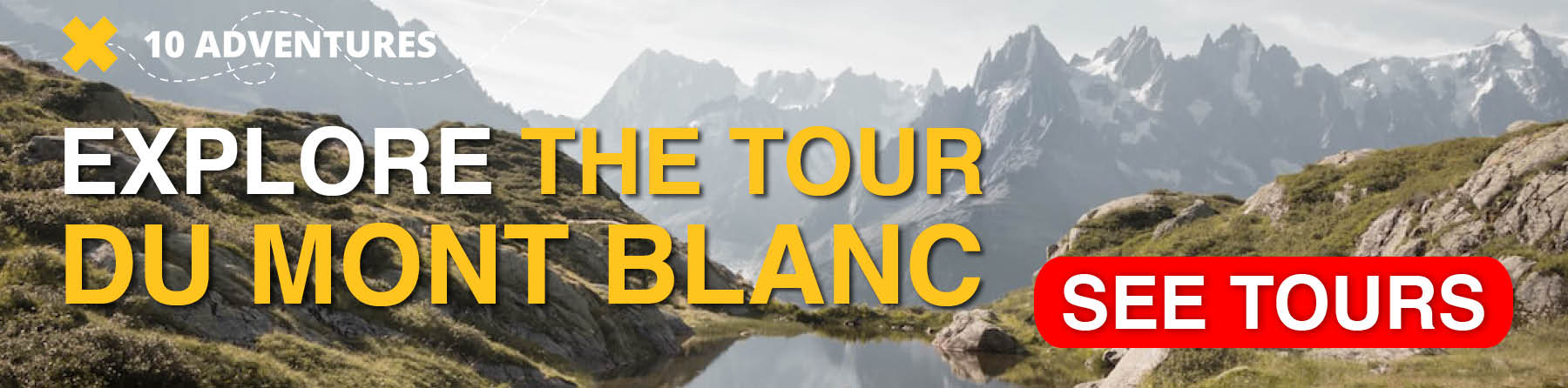 Explore the Mont Blanc Region by booking a tour